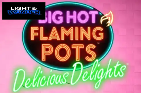 Big Hot Flaming Pots Delicious Delights